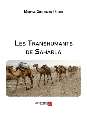 cover image of Les Transhumants de Saharla